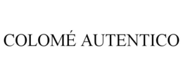 COLOMÉ AUTENTICO trademark