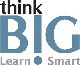 THINK B!G LEARN SMART trademark
