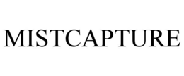 MISTCAPTURE trademark