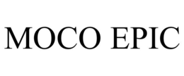 MOCO EPIC trademark