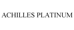 ACHILLES PLATINUM trademark