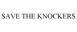 SAVE THE KNOCKERS trademark