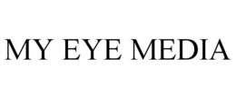 MY EYE MEDIA trademark