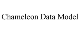 CHAMELEON DATA MODEL trademark