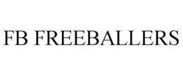 FB FREEBALLERS trademark