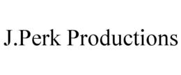 J.PERK PRODUCTIONS trademark