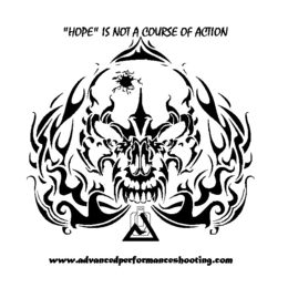 "HOPE" IS NOT A COURSE OF ACTION WWW.ADVANCEDPERFORMANCESHOOTING.COM trademark