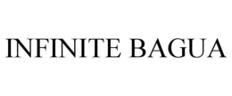 INFINITE BAGUA trademark