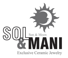 SOL & MANI SUN & MON EXCLUSIVE CERAMIC JEWELRY trademark