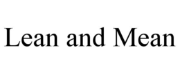 LEAN AND MEAN trademark