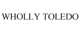 WHOLLY TOLEDO trademark