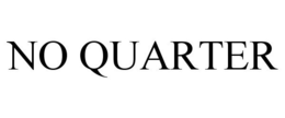 NO QUARTER trademark