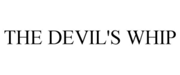 THE DEVIL'S WHIP trademark