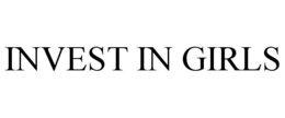 INVEST IN GIRLS trademark