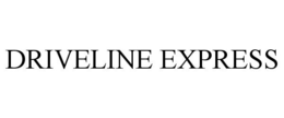 DRIVELINE EXPRESS trademark
