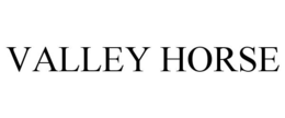 VALLEY HORSE trademark