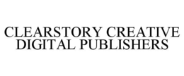 CLEARSTORY CREATIVE DIGITAL PUBLISHERS trademark