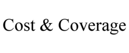 COST & COVERAGE trademark