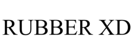 RUBBER XD trademark