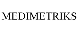 MEDIMETRIKS trademark