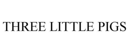 THREE LITTLE PIGS trademark