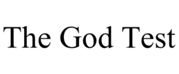 THE GOD TEST trademark