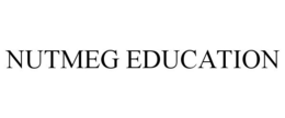 NUTMEG EDUCATION trademark