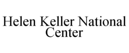 HELEN KELLER NATIONAL CENTER trademark