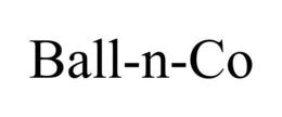 BALL-N-CO trademark