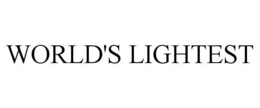 WORLD'S LIGHTEST trademark