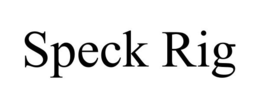 SPECK RIG trademark