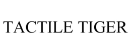 TACTILE TIGER trademark