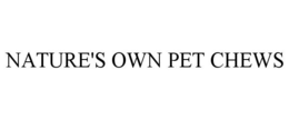 NATURE'S OWN PET CHEWS trademark