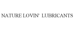 NATURE LOVIN' LUBRICANTS trademark