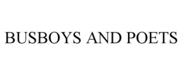 BUSBOYS AND POETS trademark