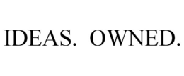 IDEAS. OWNED. trademark