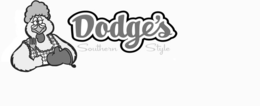 DODGE'S SOUTHERN STYLE trademark