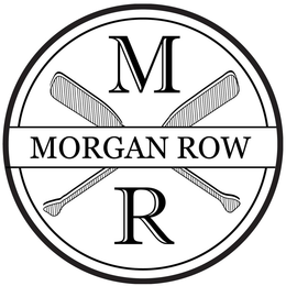 M R MORGAN ROW trademark