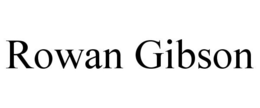 ROWAN GIBSON trademark