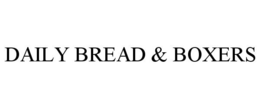 DAILY BREAD & BOXERS trademark