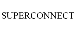SUPERCONNECT trademark
