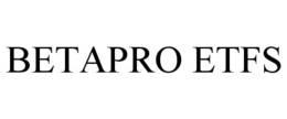 BETAPRO ETFS trademark