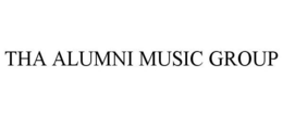 THA ALUMNI MUSIC GROUP trademark