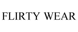 FLIRTY WEAR trademark
