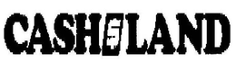 CASHLAND trademark