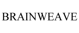 BRAINWEAVE trademark