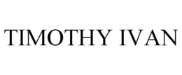 TIMOTHY IVAN trademark