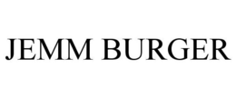 JEMM BURGER trademark