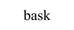 BASK trademark