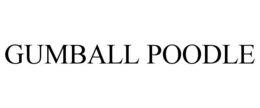 GUMBALL POODLE trademark